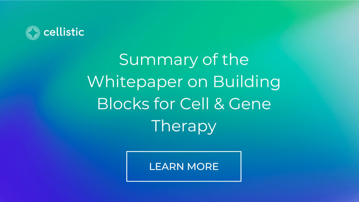 Summary of the Whitepaper on Building Blocks for Cell & Gene Therapy (CGT)