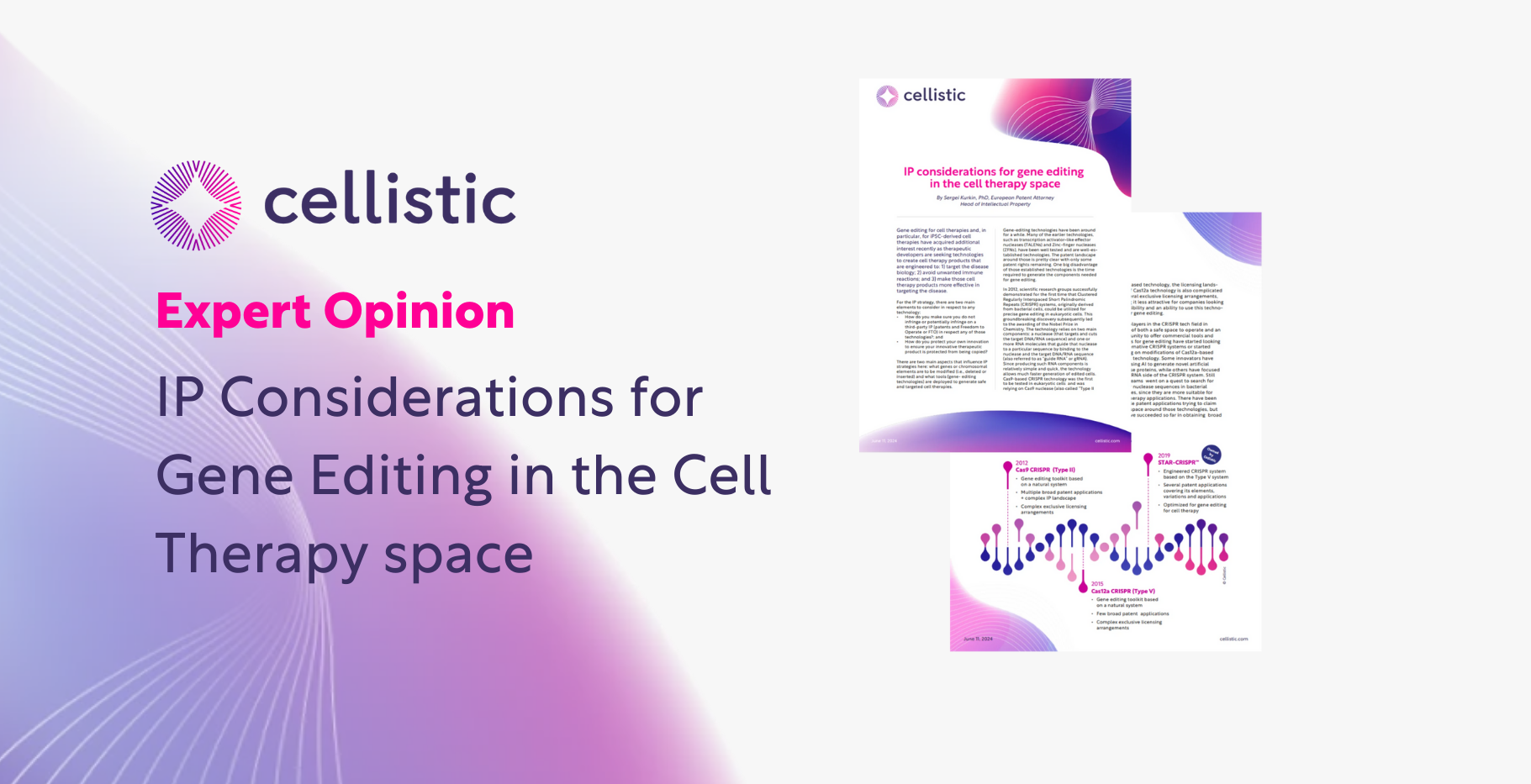 IP Considerations for Gene Editing in the Cell Therapy space
